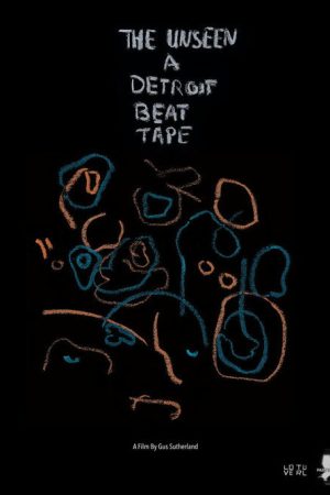 The Unseen: Detroit Beat Tape (2017) poster