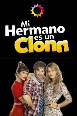 Mi hermano es un clon (2018) poster