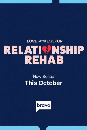Love After Lockup: Relationship Rehab (2026) poster