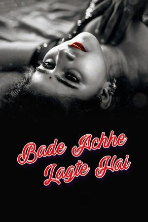 Bade Achhe Lagte Hai (2025) poster