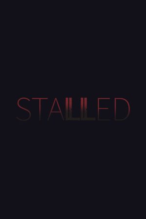 Stalled (2017) poster