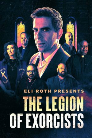 Eli Roth Presents: The Legion of Exorcists (2023) poster