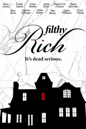 Filthy Rich (2019) poster