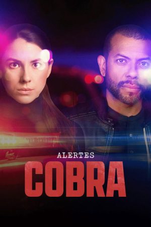 Alertes: Cobra (2025) poster