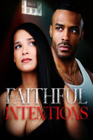 Faithful Intentions (2026) poster