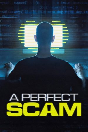 A Perfect Scam (2025) poster