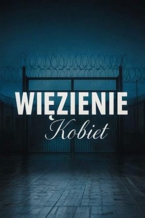 Więzienie kobiet (2022) poster