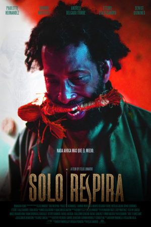 Solo Respira (2022) poster