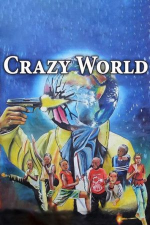 Crazy World (2019) poster