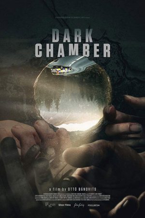 Dark Chamber (2018) poster