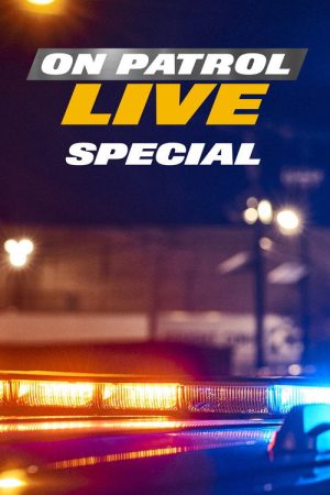 On Patrol: Live Special (2026) poster