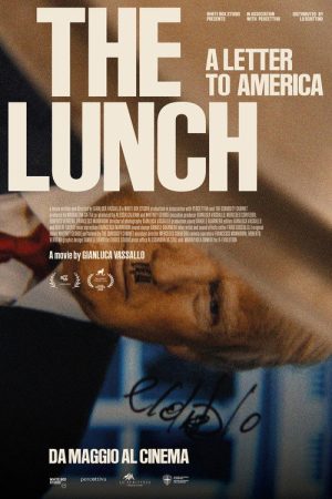 The Lunch: A Letter to America (2026) poster