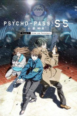 Psycho-Pass: Sinners of the System – Case.1 Crime and Punishment (2019) poster