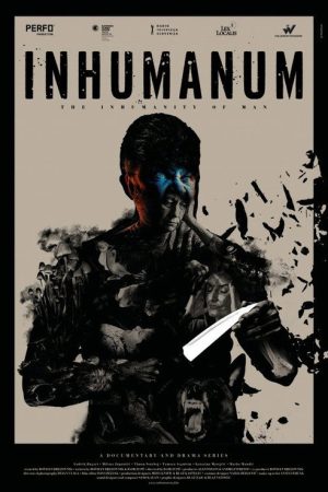 Inhumanum: The Inhumanity of Man (2023) poster