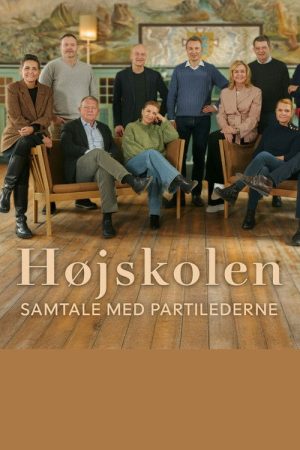 Højskolen – Samtaler med partilederne (2026) poster