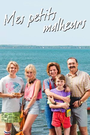 Mes petits malheurs (2016) poster