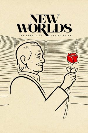 New Worlds, The Cradle of Civilization (2021) poster