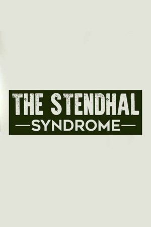STENDHAL SYNDROME (2017) poster