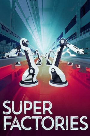 Super Factories (2020) poster