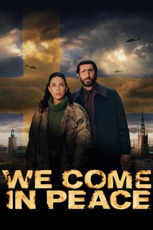 We Come in Peace (2025) poster