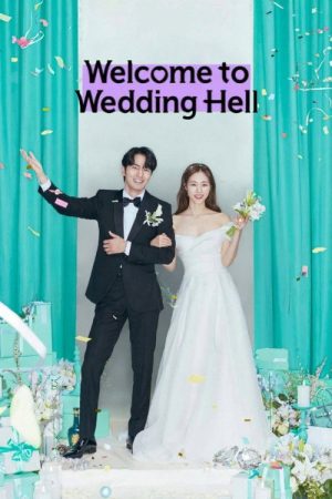 Welcome to Wedding Hell (2022) poster