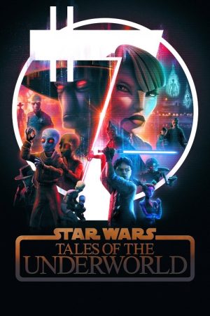 Star Wars: Tales of the Underworld (2025) poster