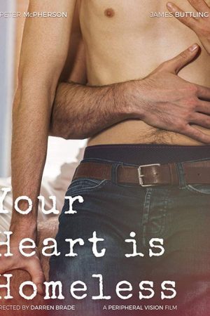 Your Heart Is Homeless (2019) poster