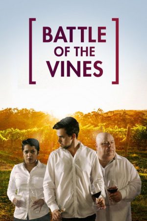 Battle of the Vines (2018) poster