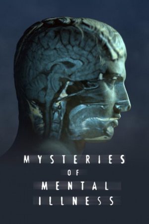 Mysteries of Mental Illness (2021) poster