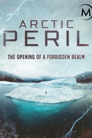 Arctic Peril (2017) poster