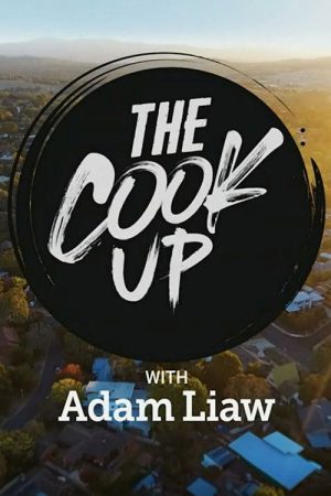 The Cook Up with Adam Liaw (2021) poster