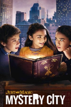 Just Add Magic: Mystery City (2020) poster