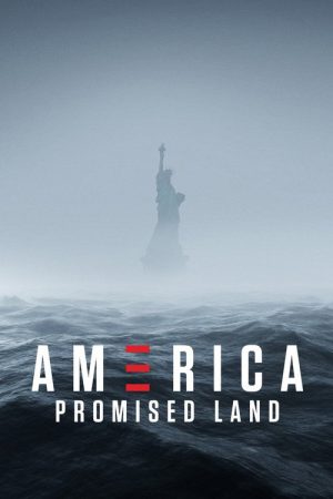 America: Promised Land (2017) poster