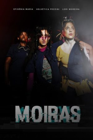 MOIRAS (2025) poster