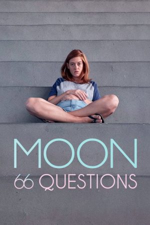 Moon, 66 Questions (2022) poster