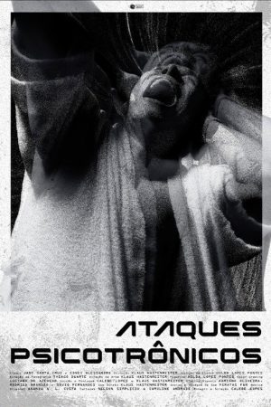 Psychotronic Attacks (2024) poster