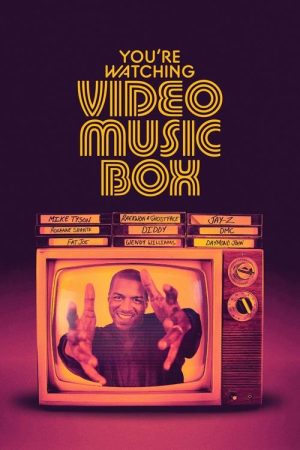 You’re Watching Video Music Box (2021) poster