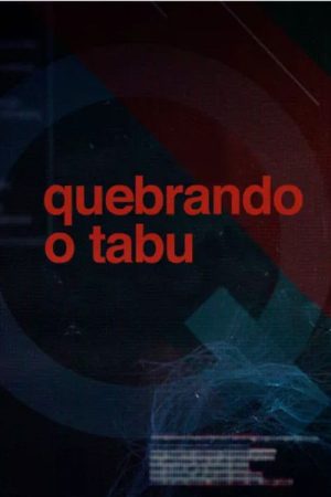 Breaking the Taboo (2018) poster