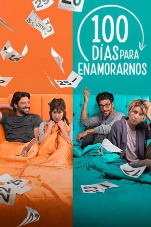 100 días para enamorarnos (2020) poster