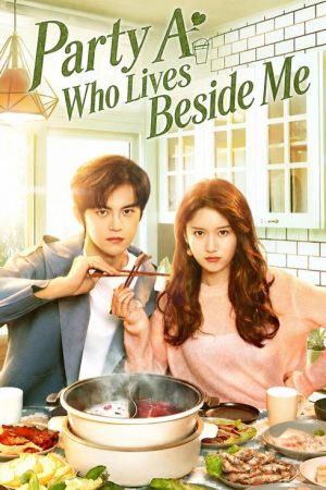 Party A Who Lives Beside Me (2021) poster