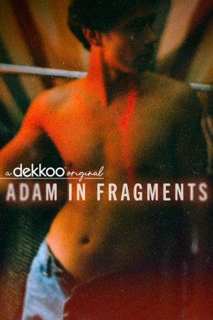Adam in Fragments (2022) poster