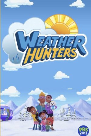 Weather Hunters (2025) poster