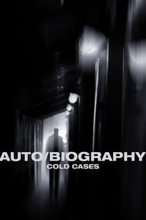 Auto/Biography: Cold Cases (2020) poster