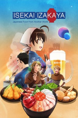 Isekai Izakaya: Japanese Food from Another World (2018) poster