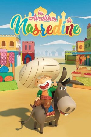 Les aventures de Nasredine (2019) poster