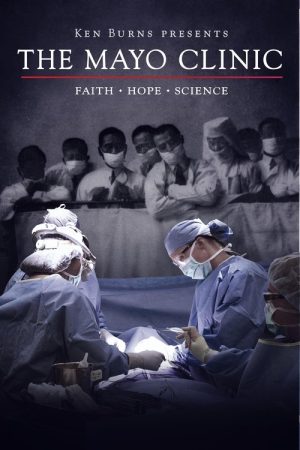 The Mayo Clinic (2018) poster