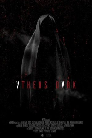 Athen’s dark (2018) poster