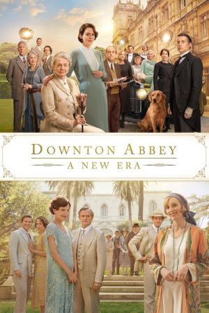 Downton Abbey: A New Era (2022) poster