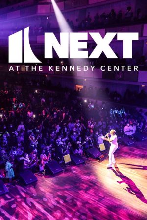 NEXT at the Kennedy Center (2022) poster