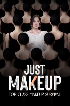 JUST MAKEUP (2025) poster